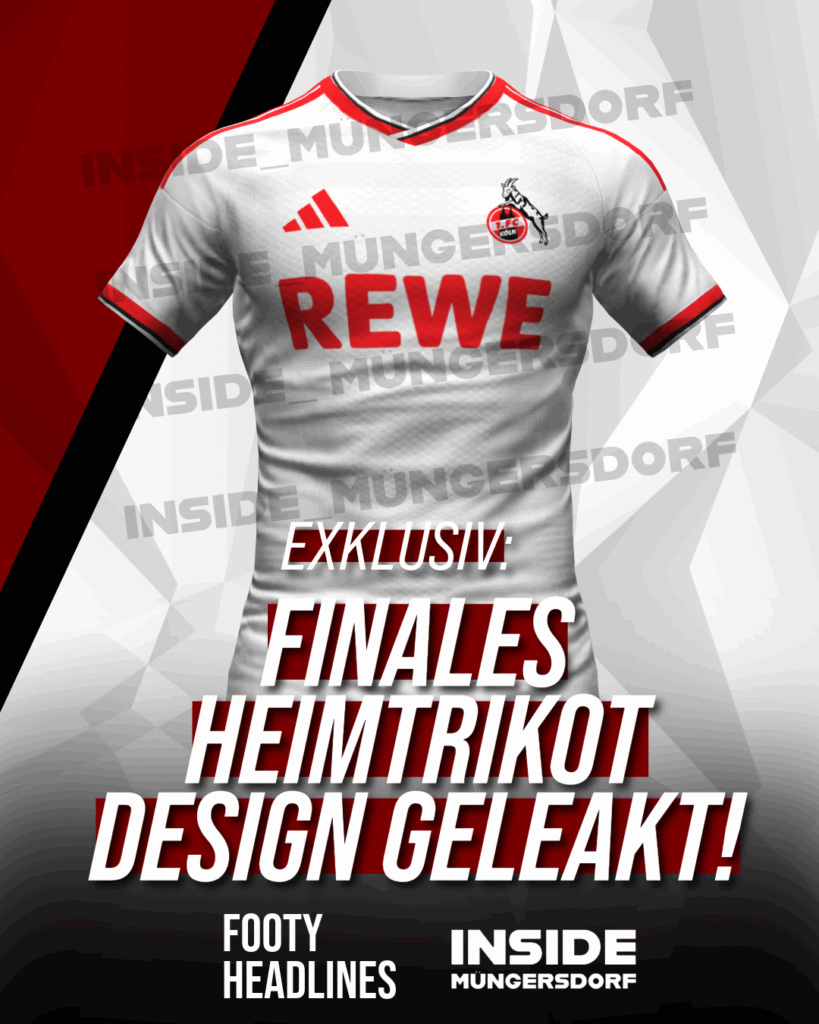 Finales Heimtrikot des 1.FC Köln für 2026/27 geleakt! Inside Müngersdorf 